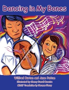 Dancing in My Bones, by Anne Patton and Wilfred Burton