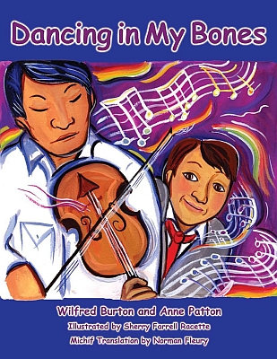 Dancing in My Bones, by Anne Patton and Wilfred Burton