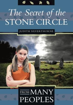 Secret of the Stone Circle, by Judith Silverthorne