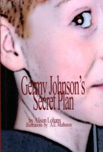 Germy Johnson's Secret Plan, by Alison Lohans