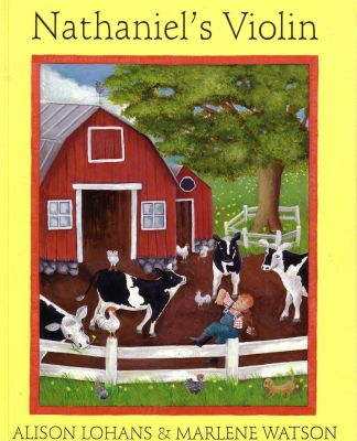 Nathaniel's Violin, by Alison Lohans