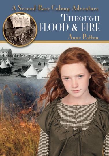 Through Flood and Fire, by Anne Patton