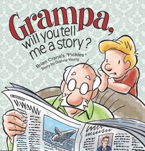Grampa, Will You Tell Me a Story? by Dianne Young