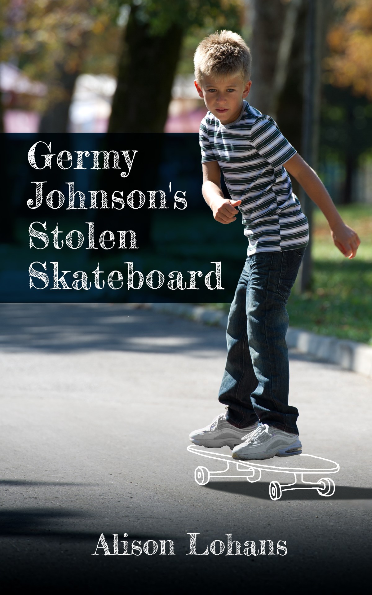 Germy Johnson’s Stolen Skateboard, by Alison&nbsp;Lohans